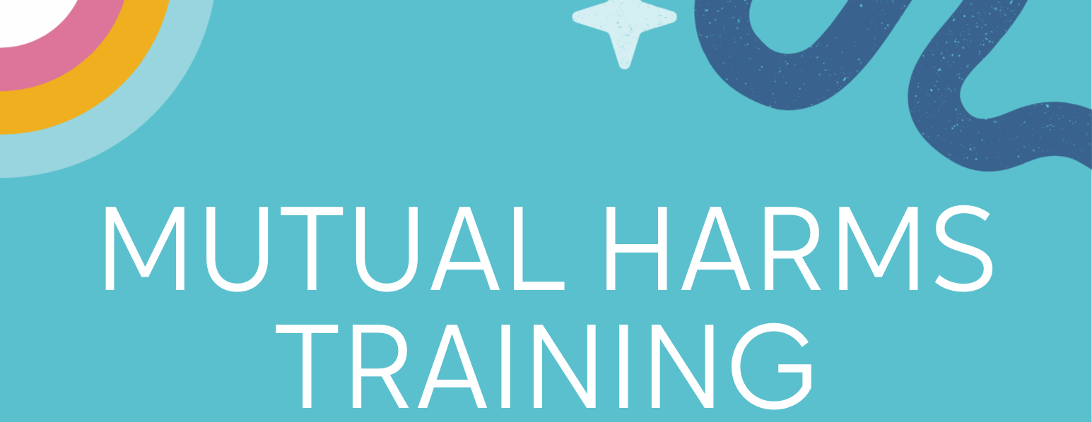 Advanced Facilitation: Mutual Harms